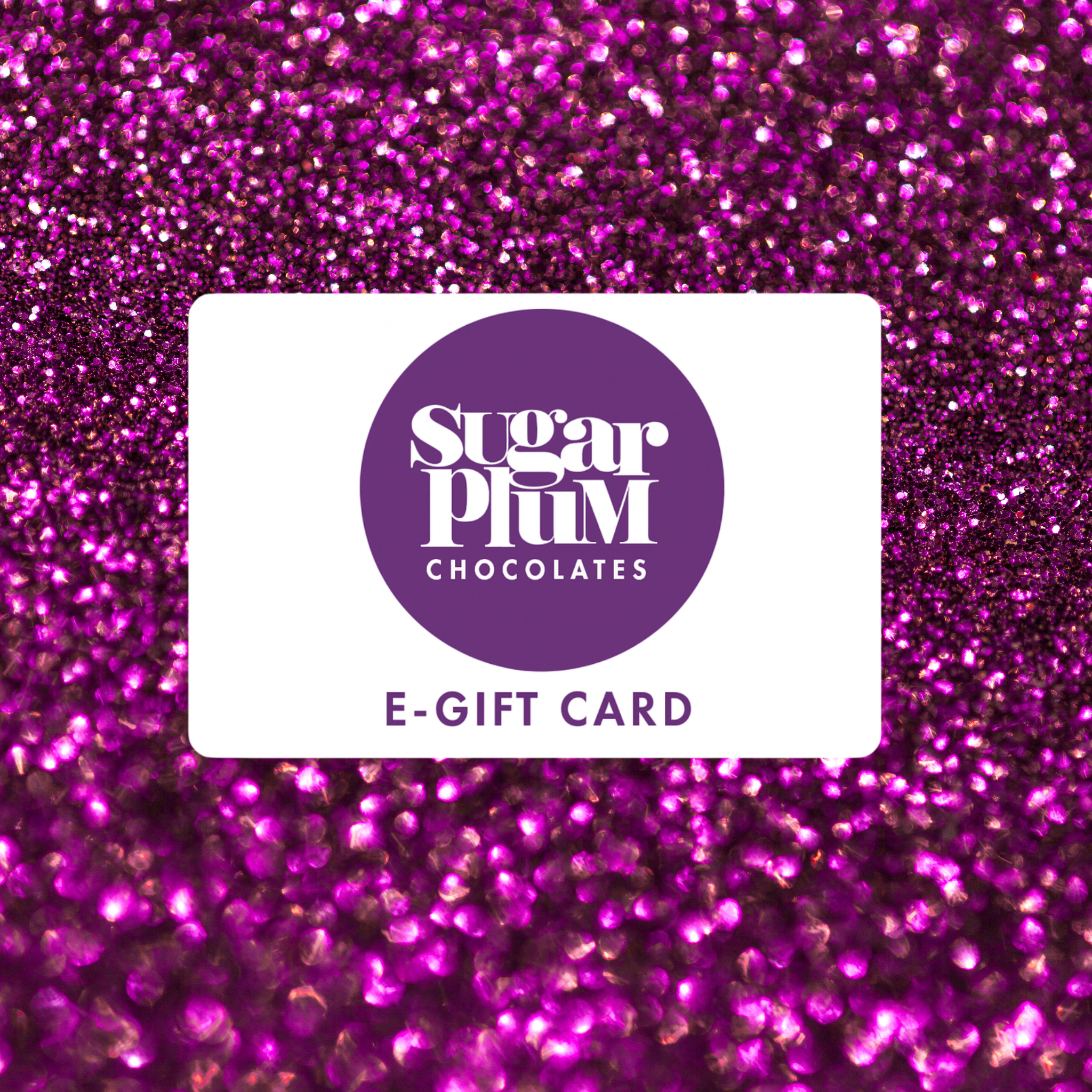Sugar Plum E-Gift Card