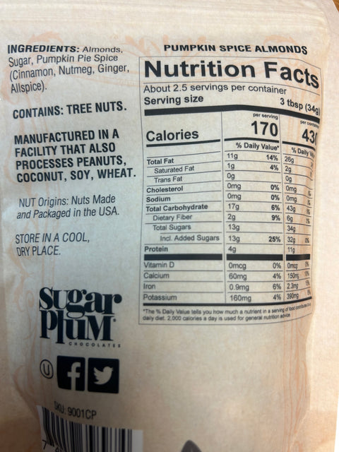 Nutrition facts label for Sugar Plum Pumpkin Spice Almonds detailing ingredients, calorie content, and dietary information.